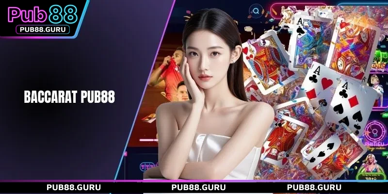 Baccarat PUB88